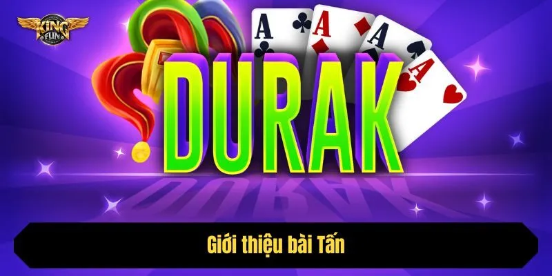 Giới thiệu bài Tấn